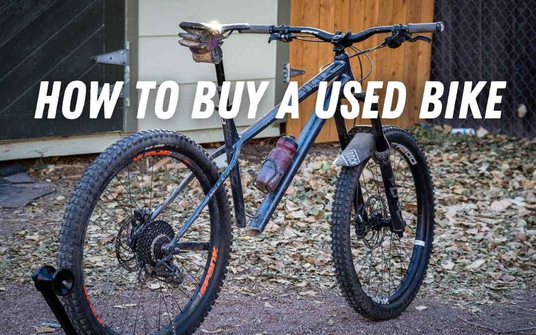 How to buy a used bike